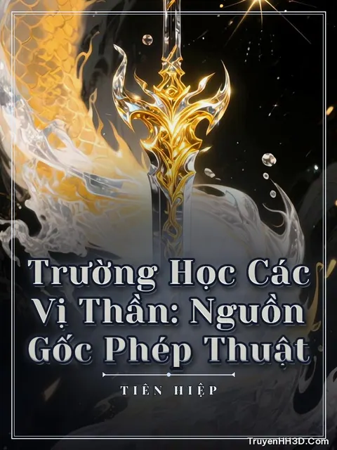 Bìa truyện Trường Học Các Vị Thần: Nguồn Gốc Phép Thuật