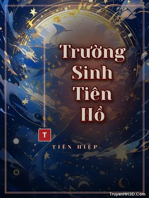 Bìa truyện Trường Sinh Tiên Hồ