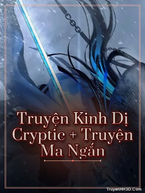 Bìa truyện Truyện Kinh Dị Cryptic + Truyện Ma Ngắn