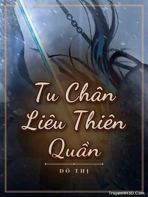 Bìa truyện Tu Chân Liêu Thiên Quần