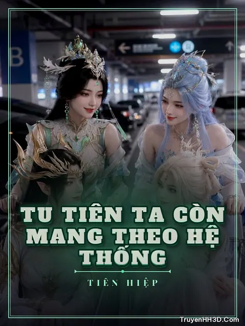 Bìa truyện Tu Tiên Ta Còn Mang Theo Hệ Thống