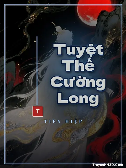 Bìa truyện Tuyệt Thế Cường Long