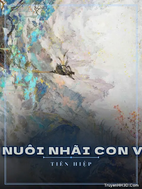 Bìa truyện Vai Ác Vừa Nuôi Nhãi Con Vừa Nuôi Ta