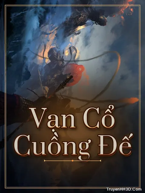 Bìa truyện Vạn Cổ Cuồng Đế