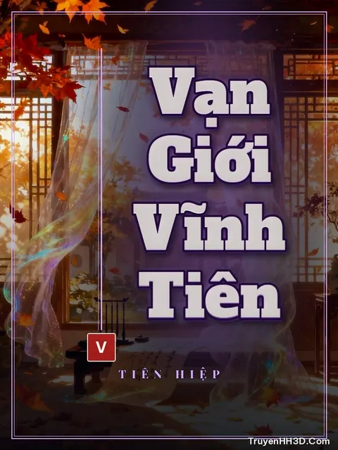 Bìa truyện Vạn Giới Vĩnh Tiên