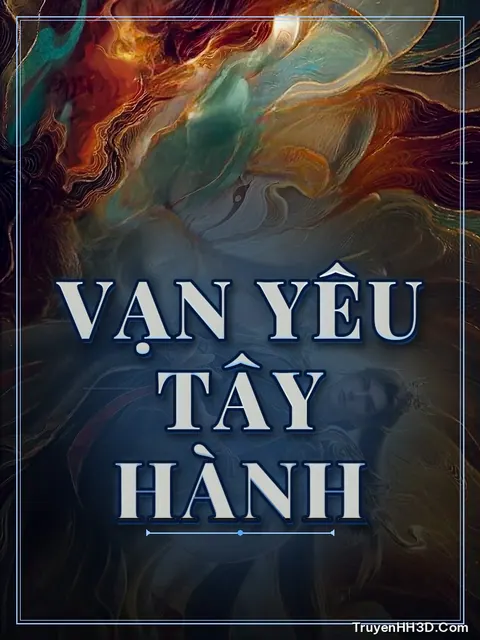 Bìa truyện Vạn Yêu Tây Hành