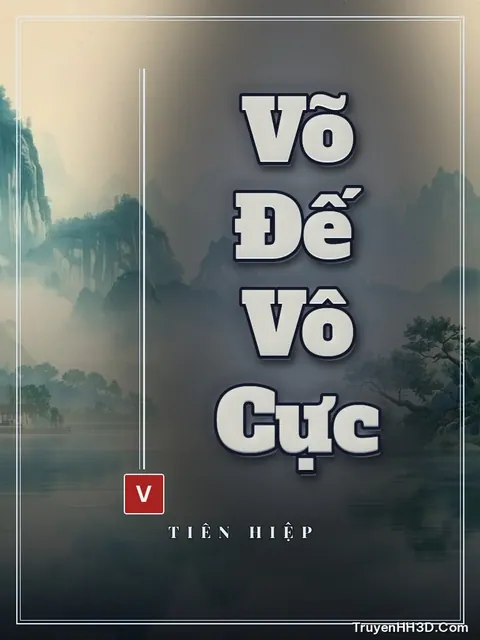 Bìa truyện Võ Đế Vô Cực