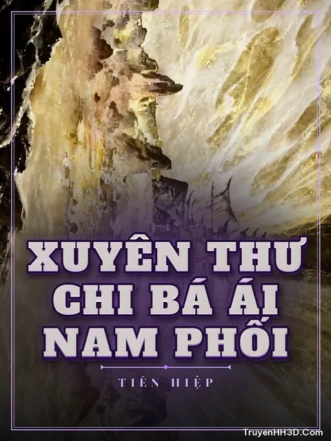 Bìa truyện Xuyên Thư Chi Bá Ái Nam Phối