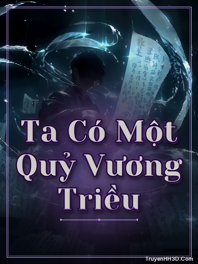 Bìa Ta Có Một Quỷ Vương Triều