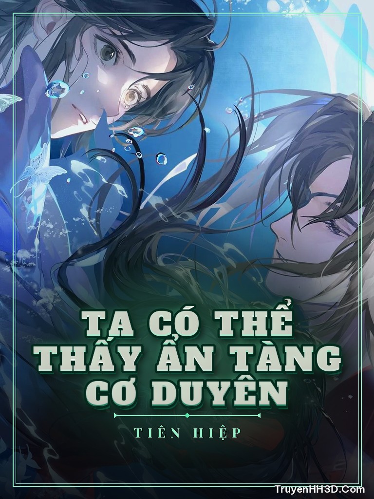 Bìa Ta Có Thể Thấy Ẩn Tàng Cơ Duyên