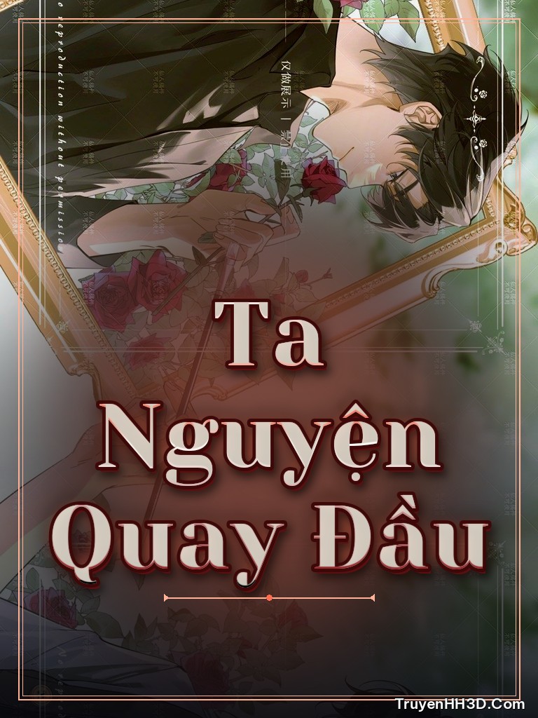 Bìa truyện Ta Nguyện Quay Đầu