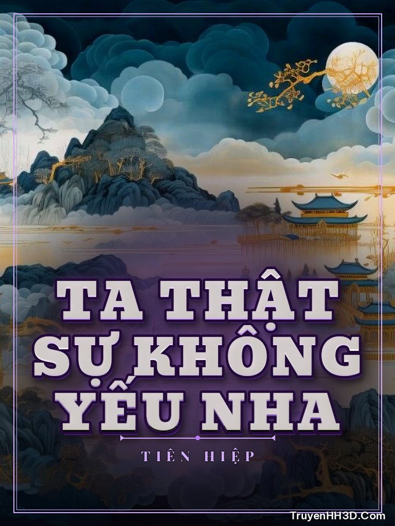 Bìa Ta Thật Sự Không Yếu Nha