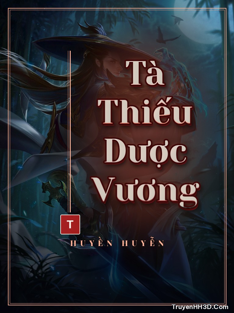 Bìa truyện Tà Thiếu Dược Vương