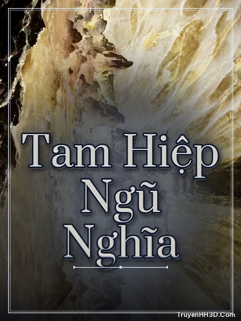 Bìa Tam Hiệp Ngũ Nghĩa