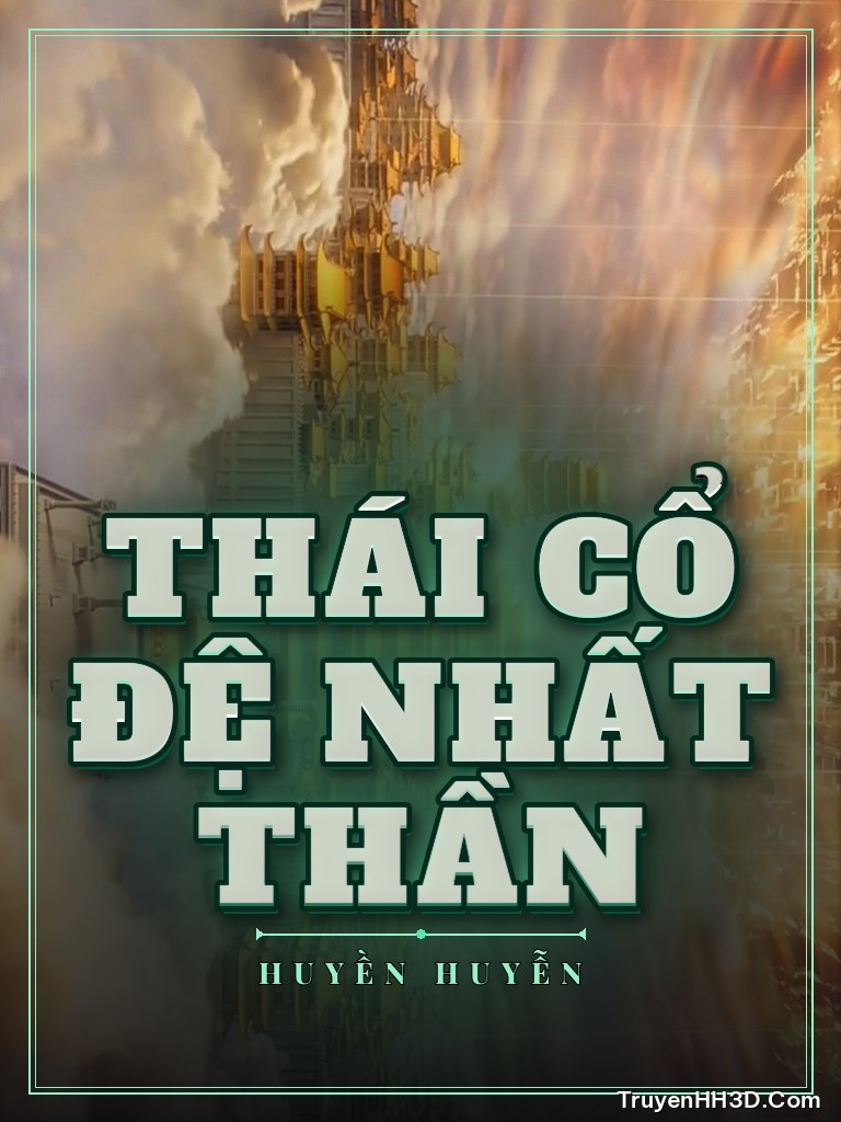 Bìa truyện Thái Cổ Đệ Nhất Thần