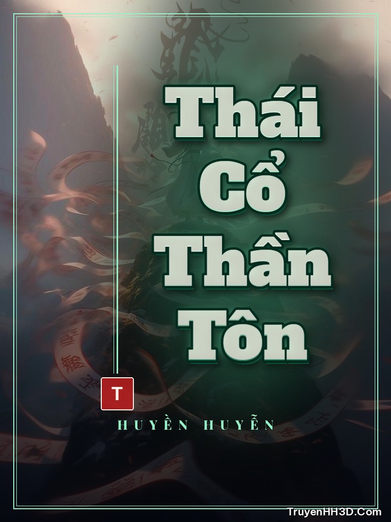 Bìa Thái Cổ Thần Tôn