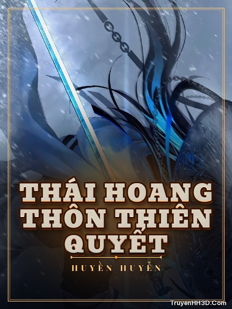Bìa truyện Thái Hoang Thôn Thiên Quyết