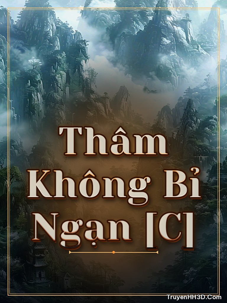 Bìa Thâm Không Bỉ Ngạn [C]