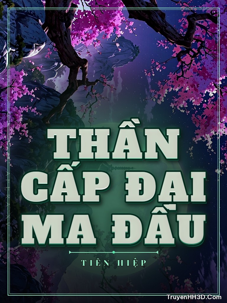 Bìa Thần Cấp Đại Ma Đầu