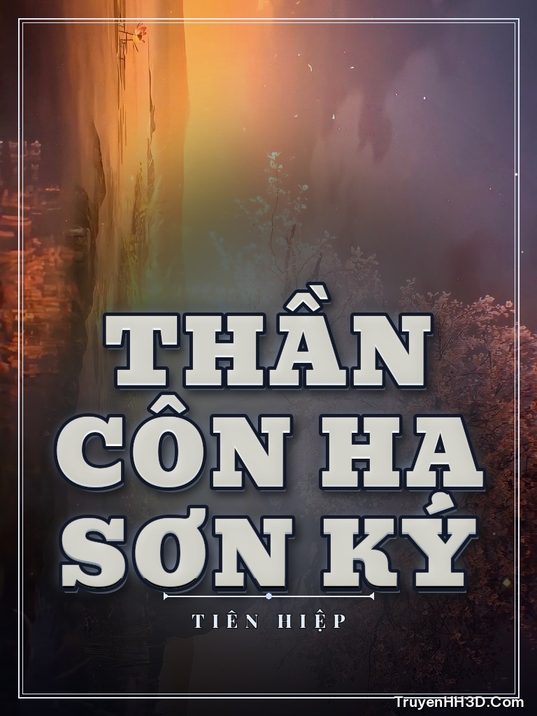 Bìa Thần Côn Hạ Sơn Ký