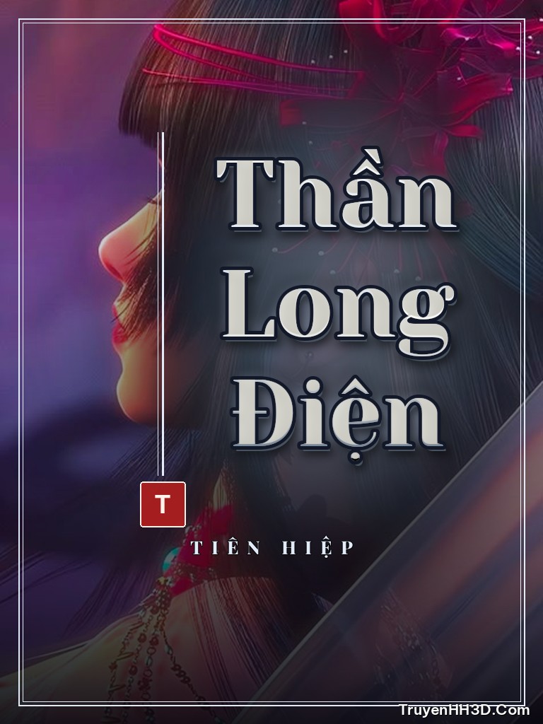 Bìa Thần Long Điện