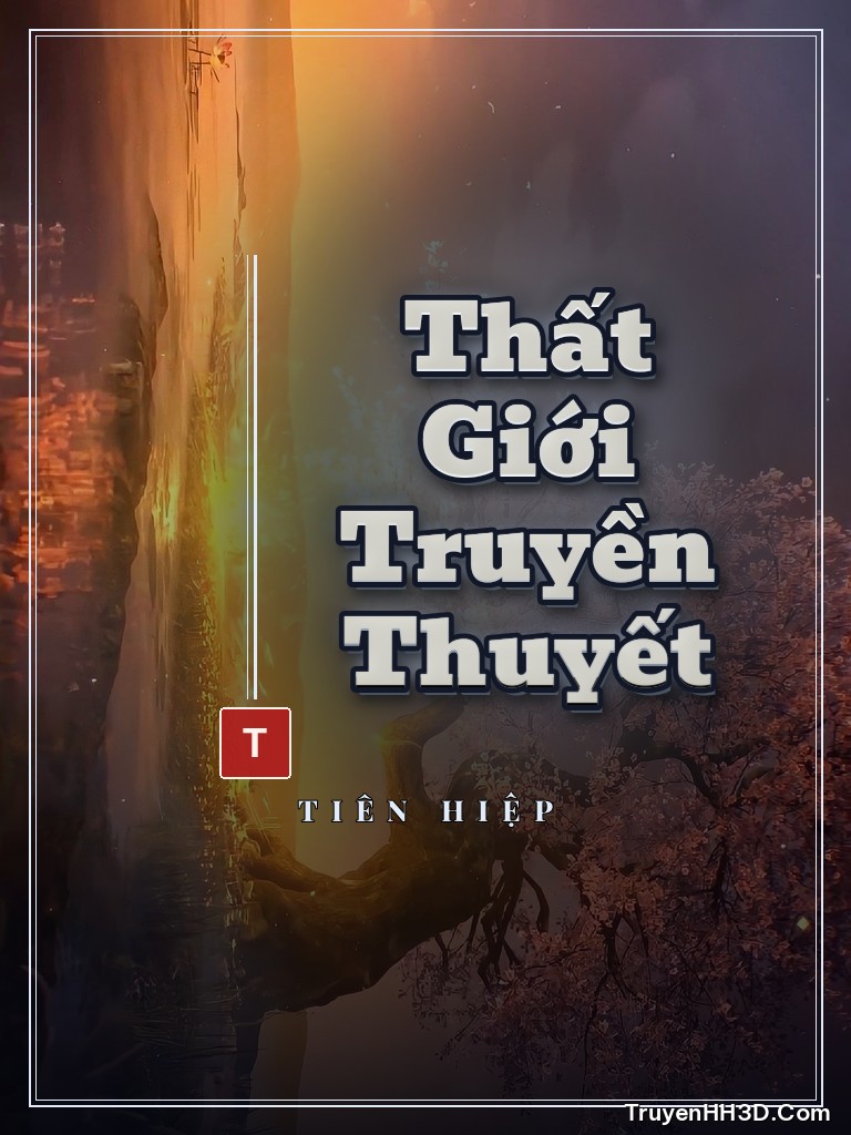 Bìa Thất Giới Truyền Thuyết