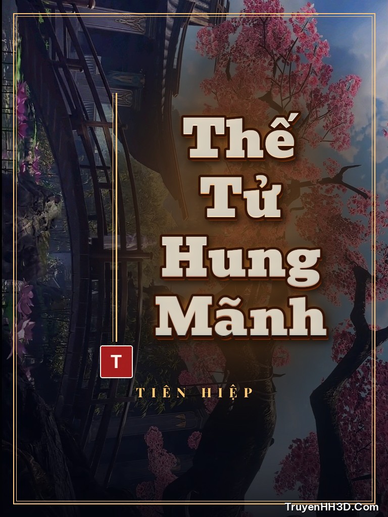 Bìa Thế Tử Hung Mãnh
