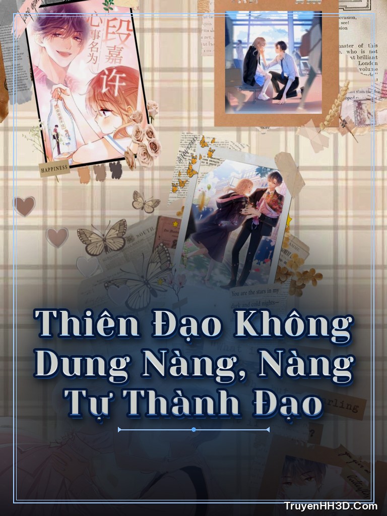 Bìa truyện Thiên Đạo Không Dung Nàng, Nàng Tự Thành Đạo