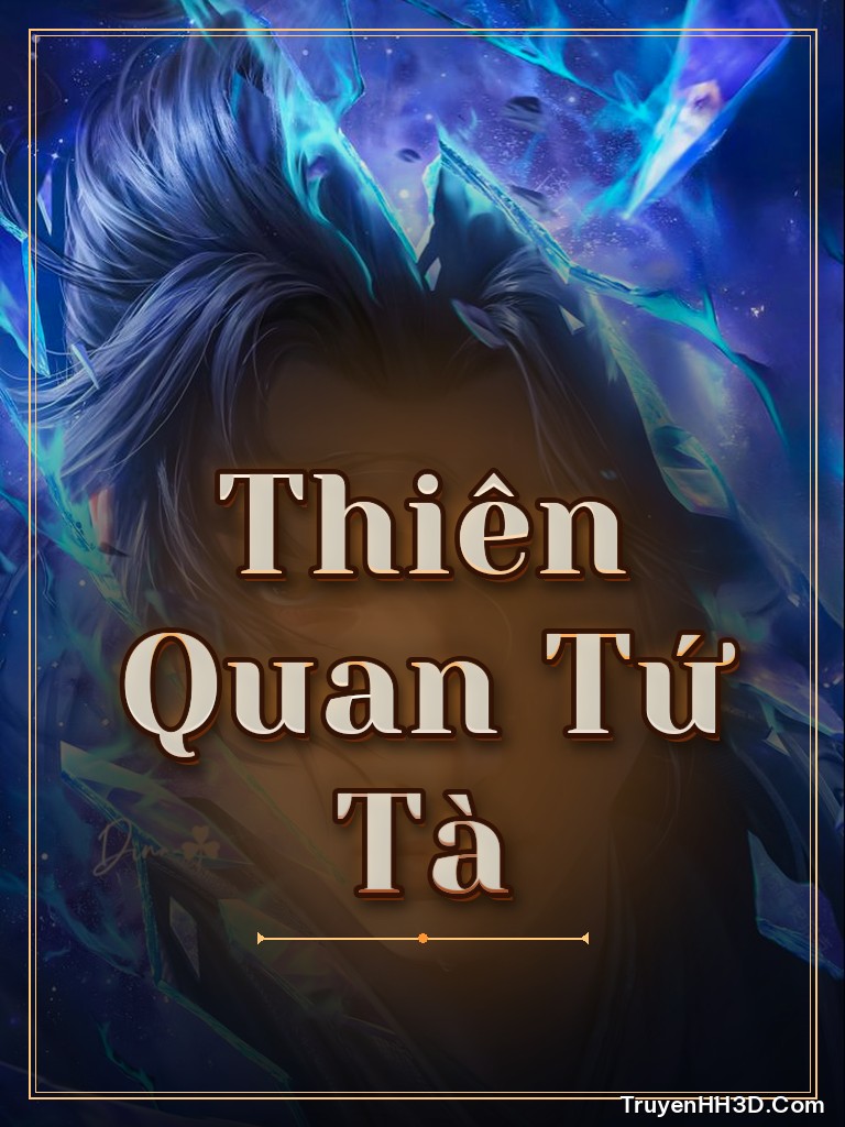 Bìa truyện Thiên Quan Tứ Tà