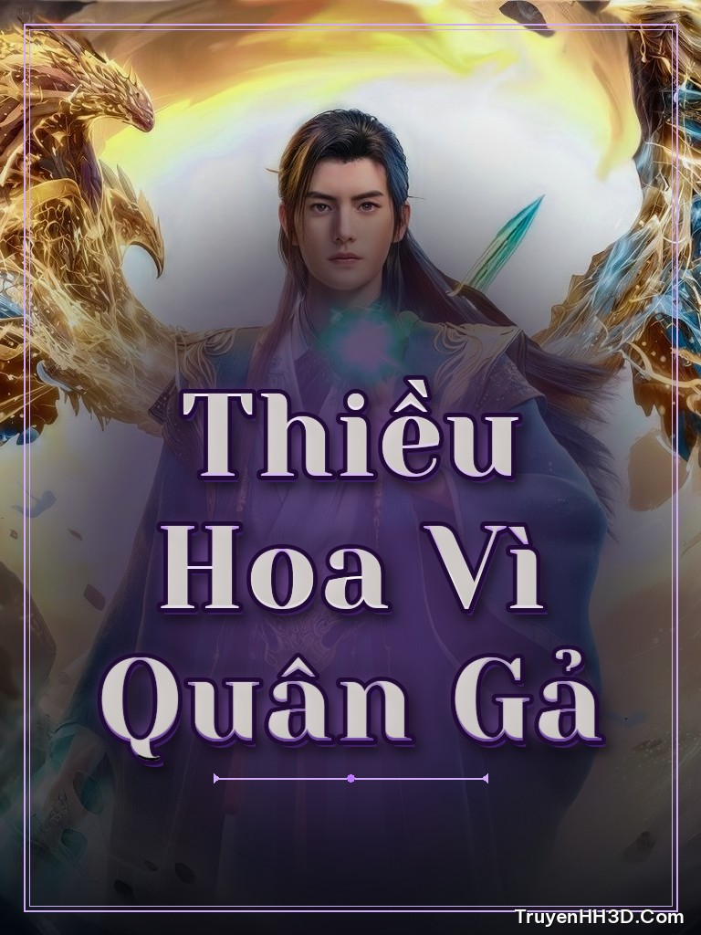 Bìa truyện Thiều Hoa Vì Quân Gả
