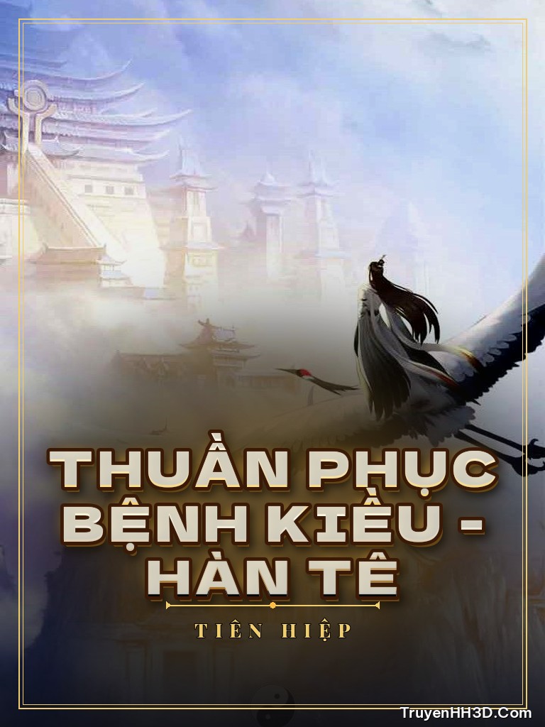 Bìa Thuần Phục Bệnh Kiều - Hàn Tê