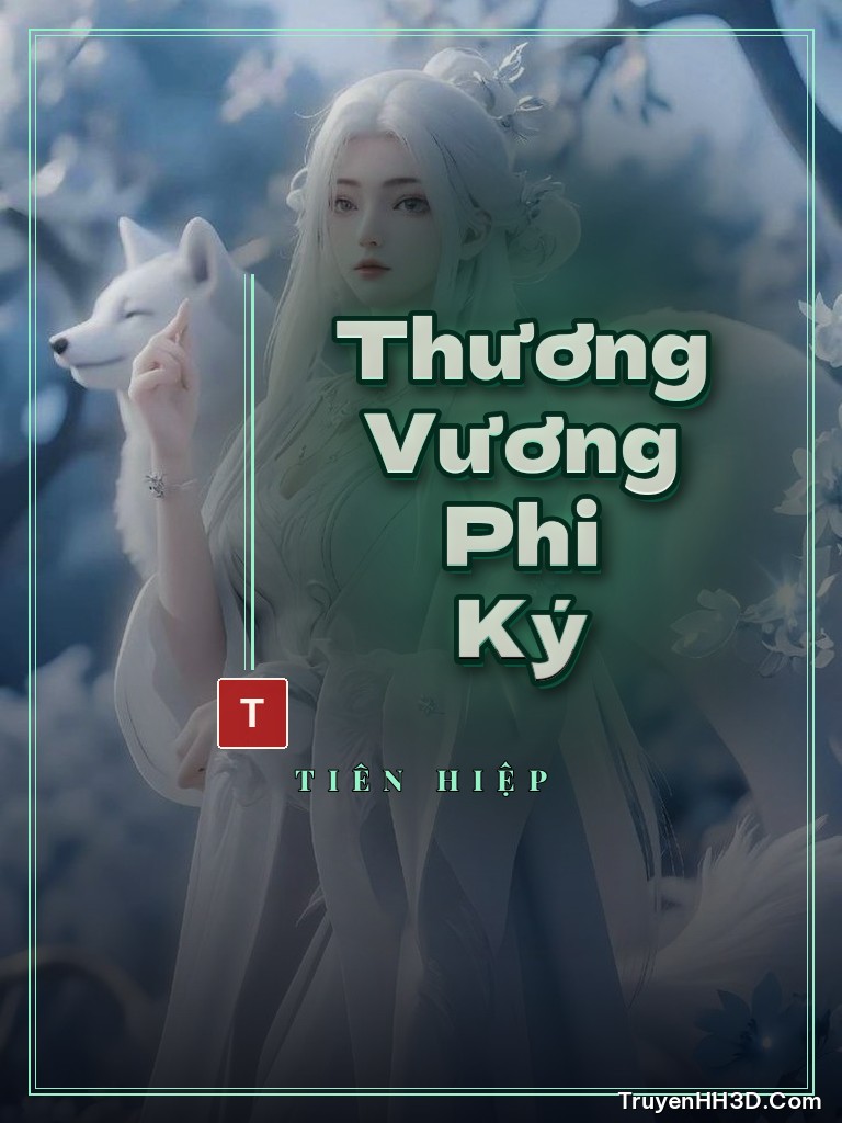 Bìa truyện Thương Vương Phi Ký