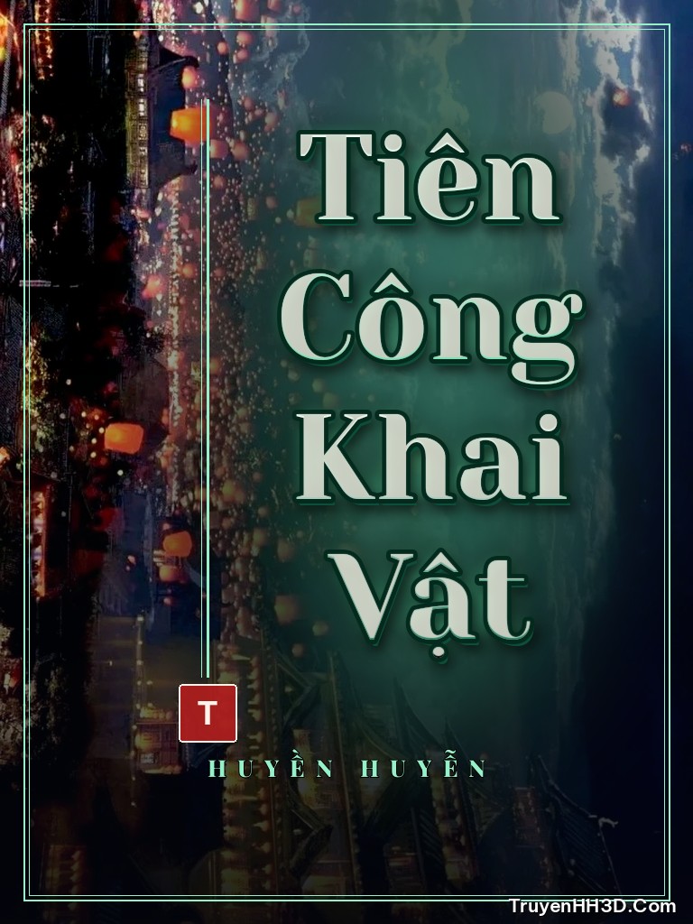 Bìa truyện Tiên Công Khai Vật