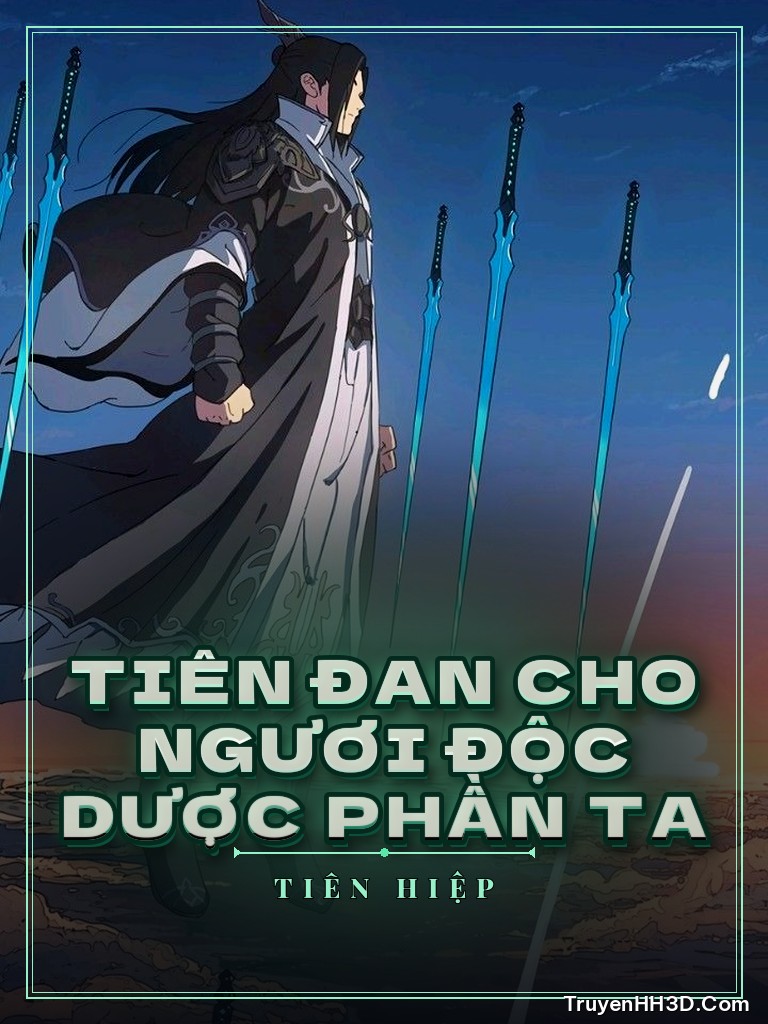 Bìa Tiên Đan Cho Ngươi Độc Dược Phần Ta