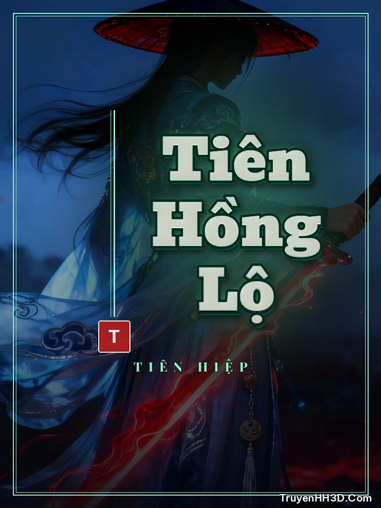 Bìa truyện Tiên Hồng Lộ
