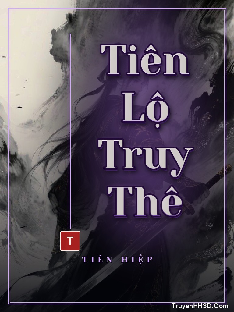 Bìa Tiên Lộ Truy Thê
