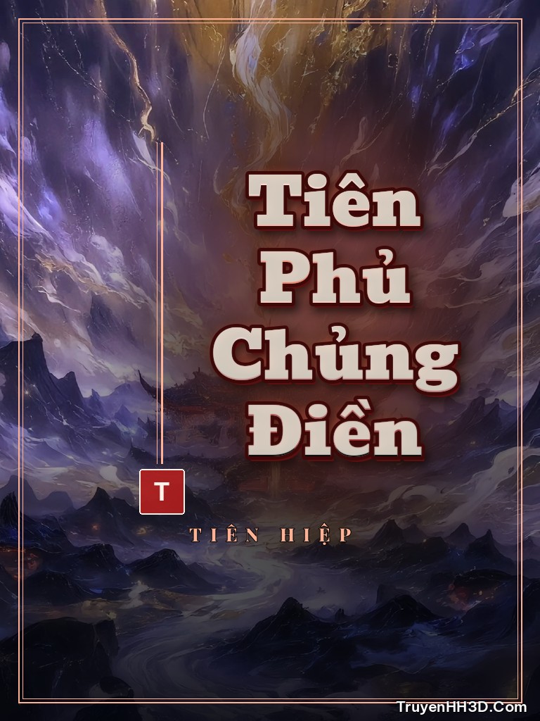 Bìa Tiên Phủ Chủng Điền