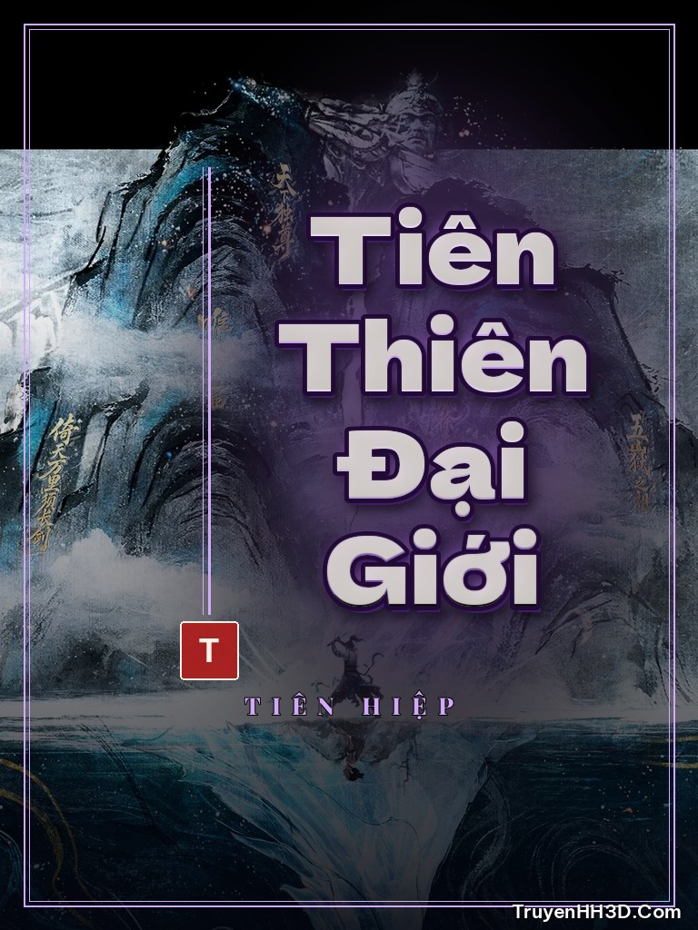 Bìa Tiên Thiên Đại Giới