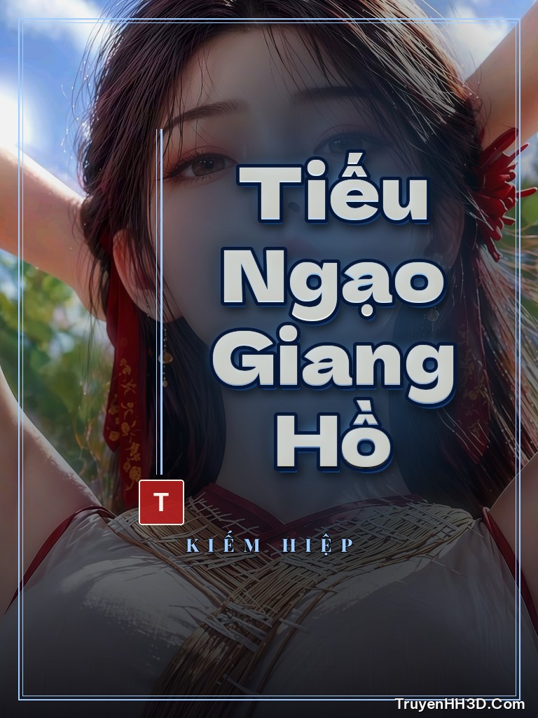 Bìa truyện Tiếu Ngạo Giang Hồ
