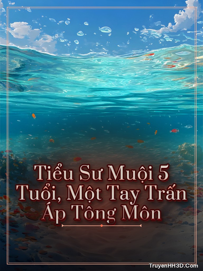 Bìa truyện Tiểu Sư Muội 5 Tuổi, Một Tay Trấn Áp Tông Môn