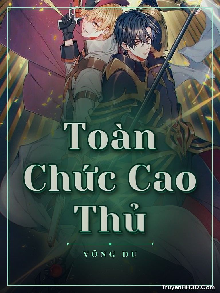 Bìa Toàn Chức Cao Thủ