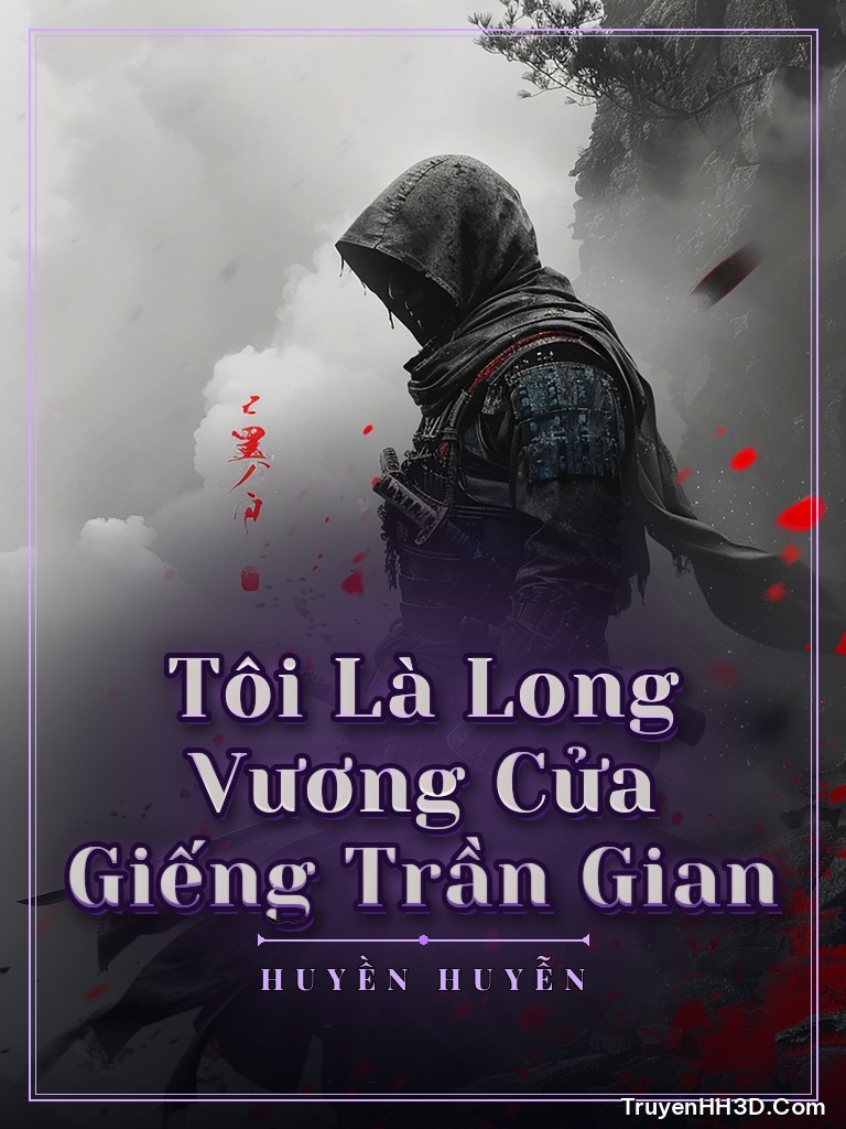 Bìa Tôi Là Long Vương Cửa Giếng Trần Gian