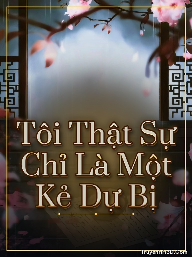 Bìa truyện Tôi Thật Sự Chỉ Là Một Kẻ Dự Bị
