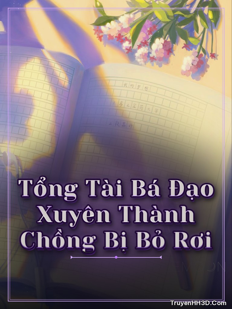 Bìa truyện Tổng Tài Bá Đạo Xuyên Thành Chồng Bị Bỏ Rơi