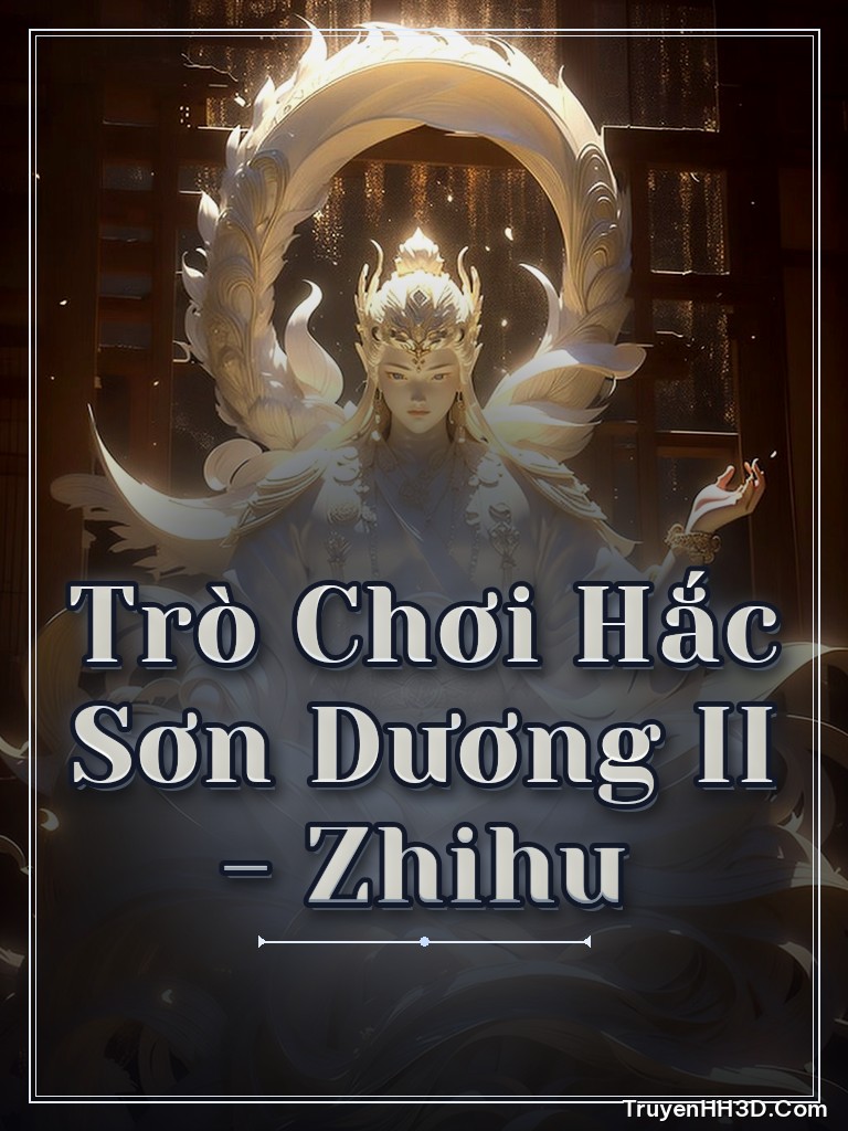 Bìa Trò Chơi Hắc Sơn Dương II - Zhihu
