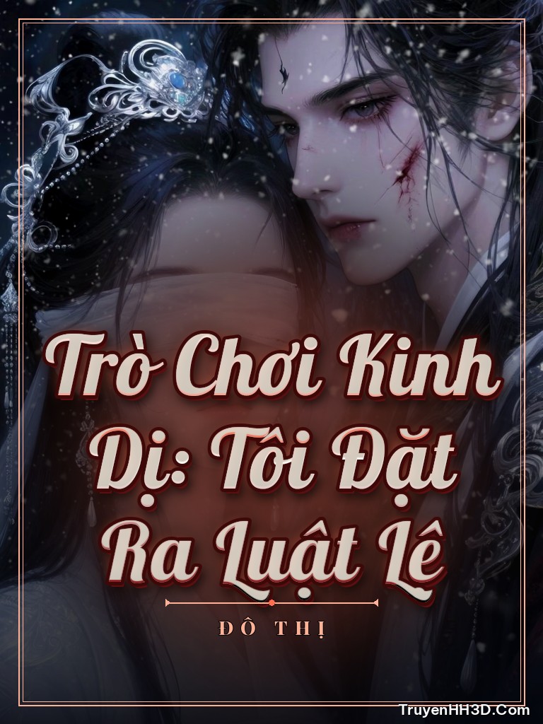 Bìa Trò Chơi Kinh Dị: Tôi Đặt Ra Luật Lệ
