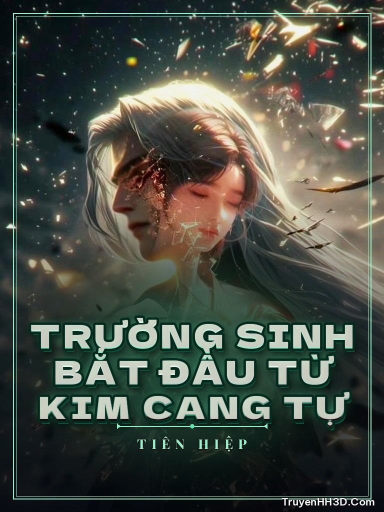 Bìa Trường Sinh Bắt Đầu Từ Kim Cang Tự