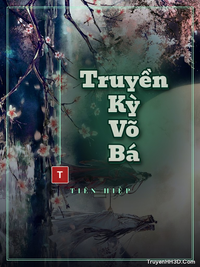Bìa truyện Truyền Kỳ Võ Bá