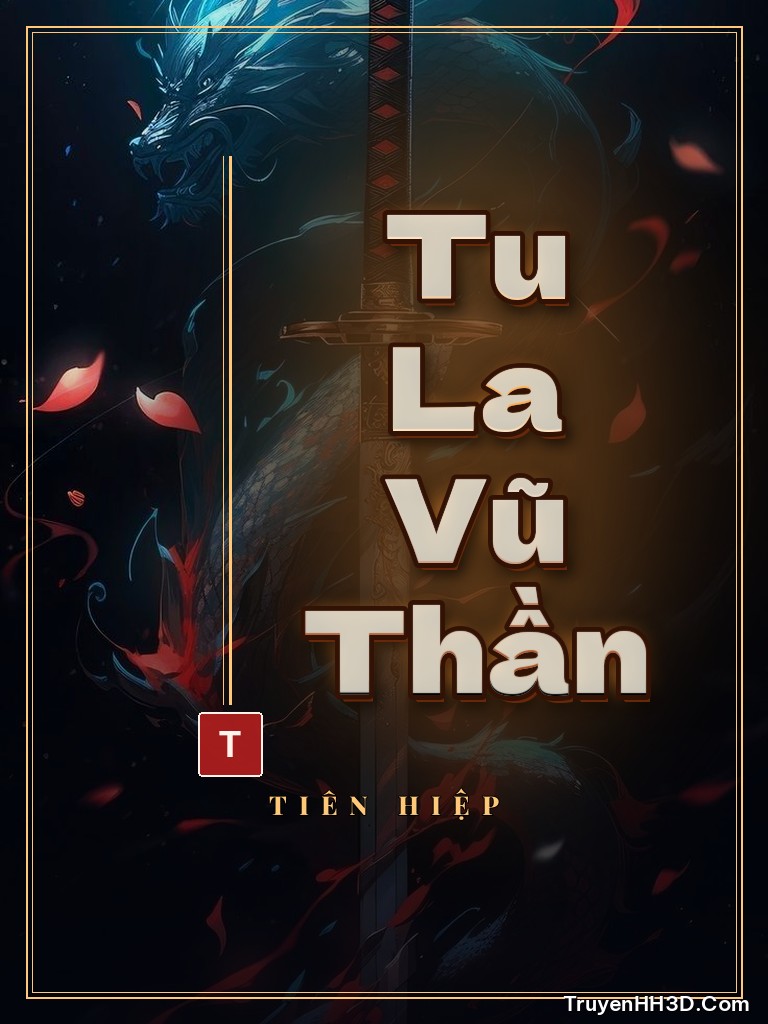 Bìa Tu La Vũ Thần