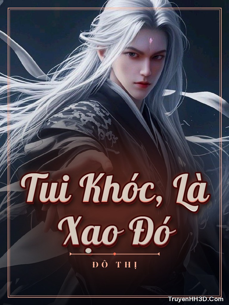 Bìa truyện Tui Khóc, Là Xạo Đó